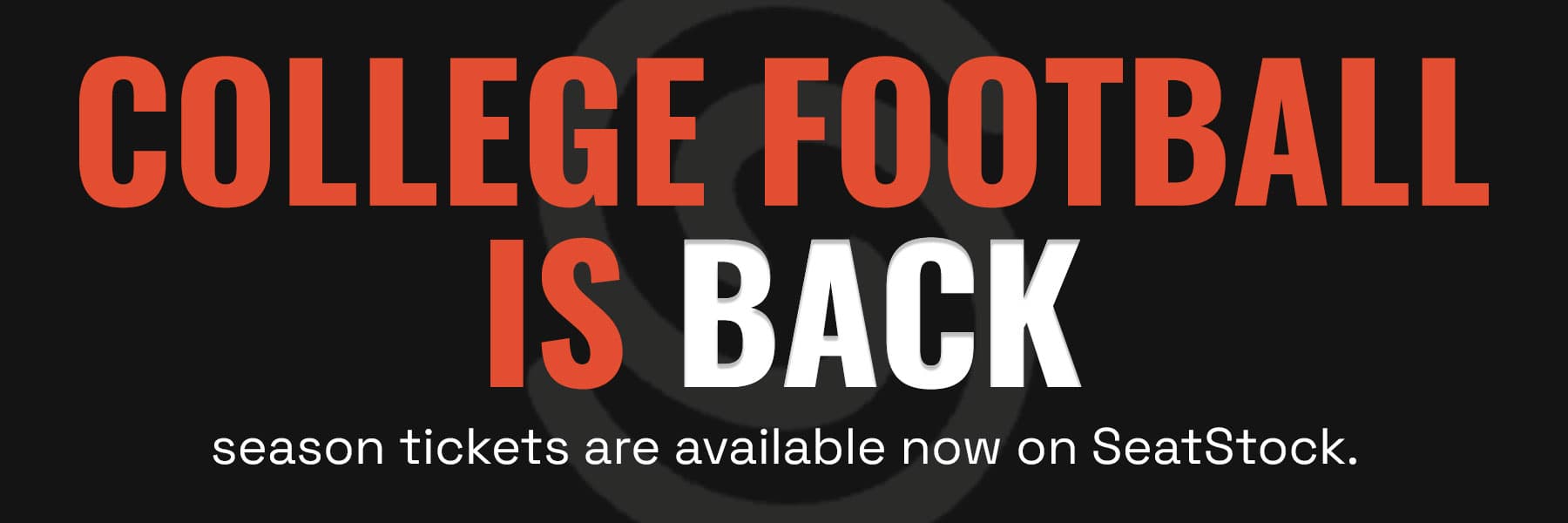 College football is back. Get your season tickets now on SeatStock!